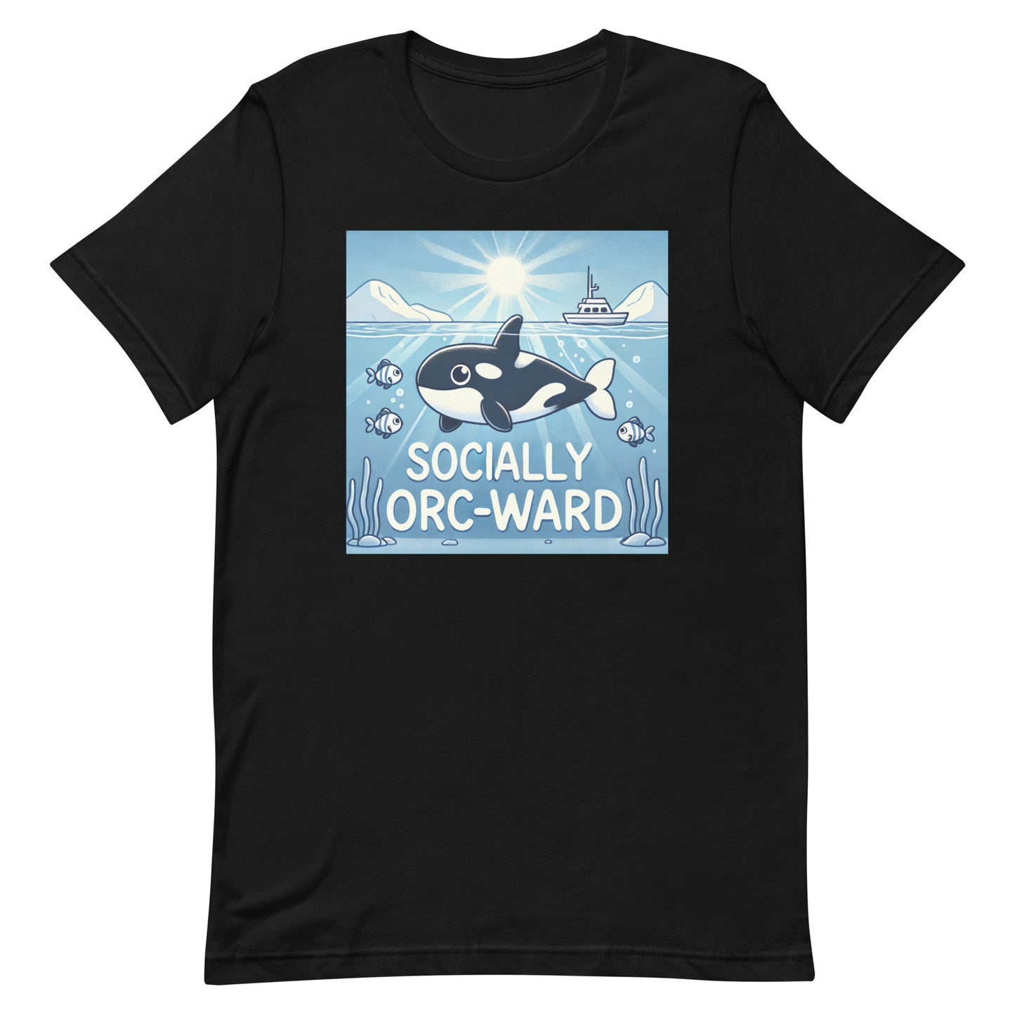 Unisex t-shirt "Socially Orc-Ward Orca Whale"