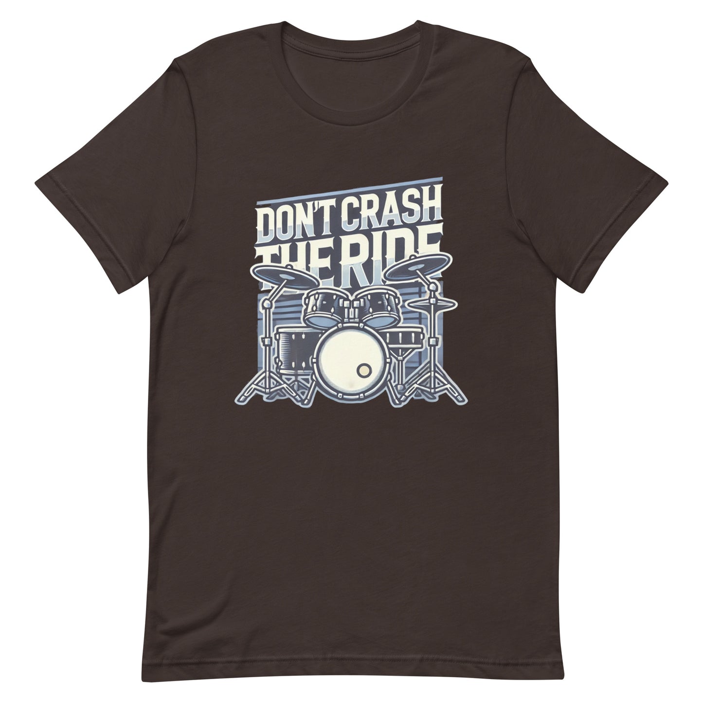 Unisex t-shirt “Don’t Crash the Ride”