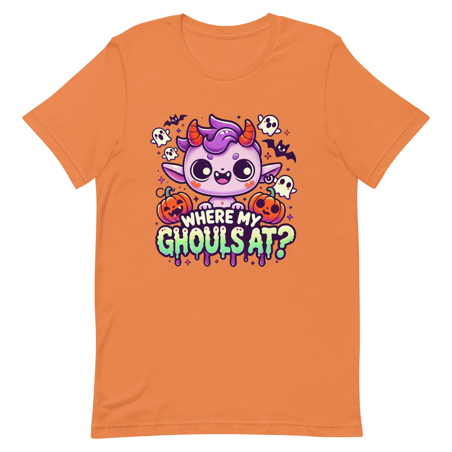 Unisex t-shirt “Where My Ghouls At?”
