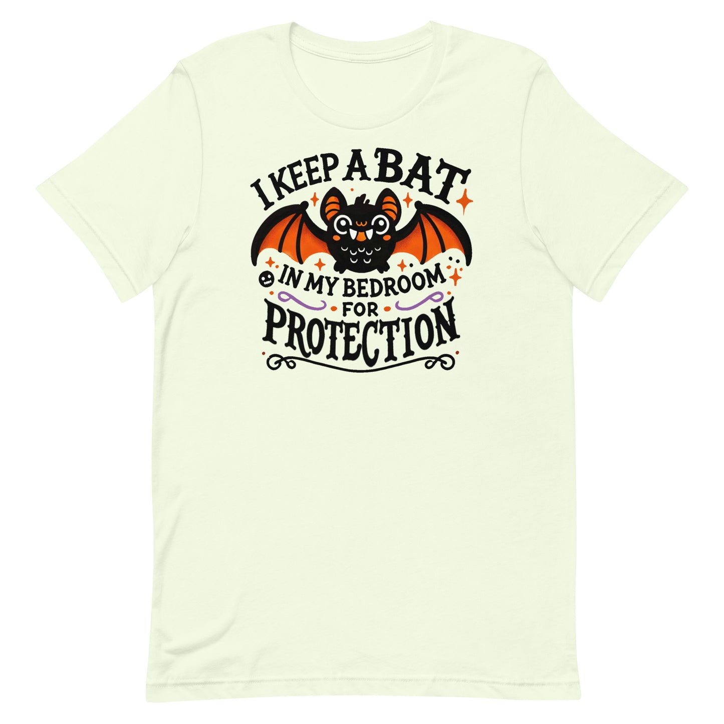 Unisex t-shirt “I Keep A Bat in My Bedroom for Protection”