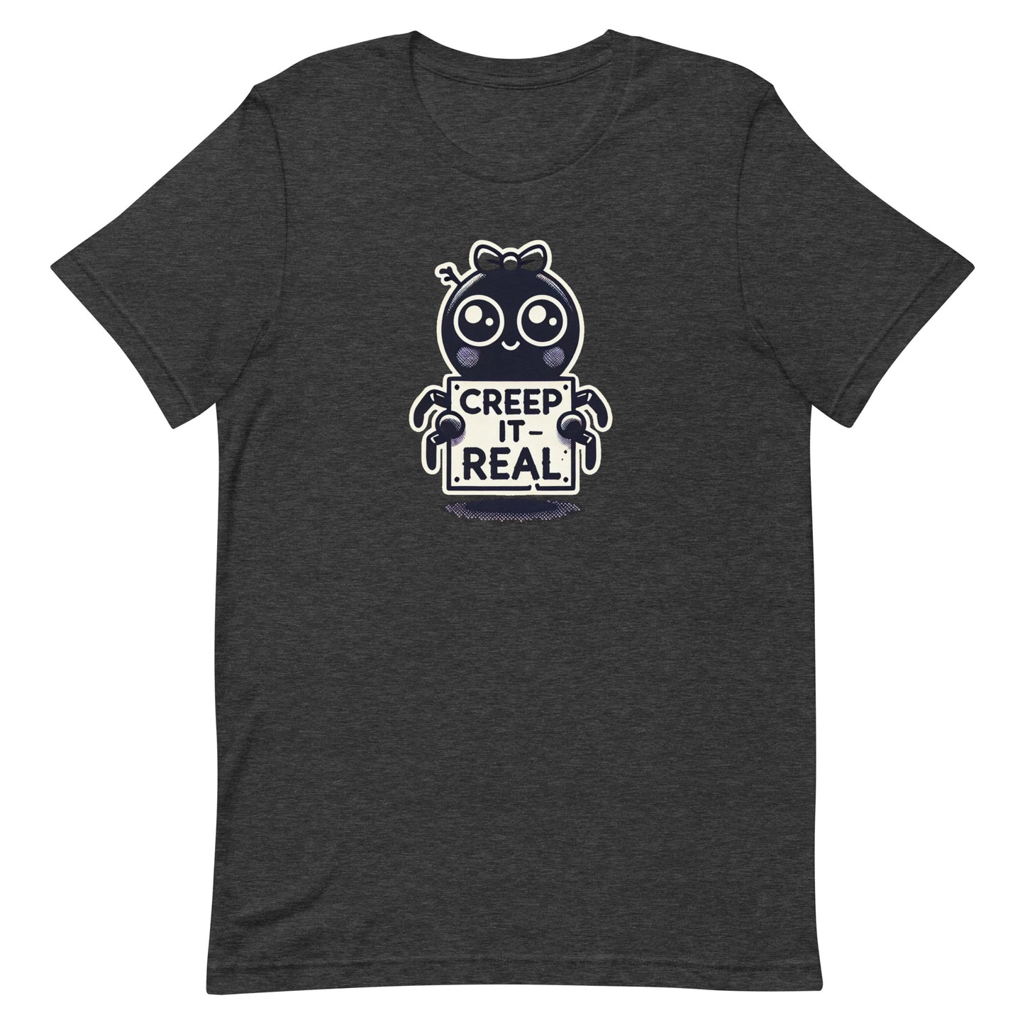 Unisex t-shirt “Creep It Real”
