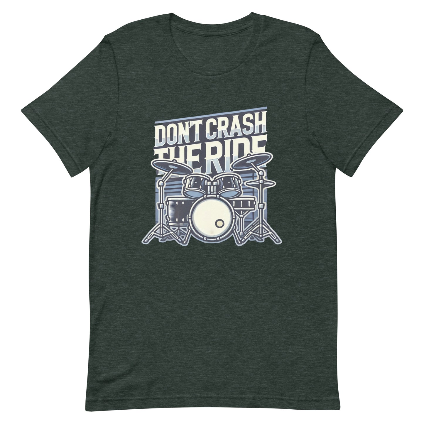 Unisex t-shirt “Don’t Crash the Ride”