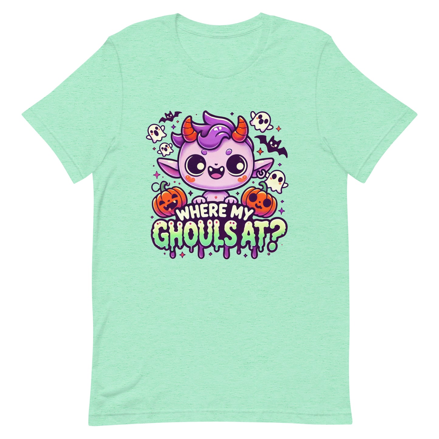 Unisex t-shirt “Where My Ghouls At?”