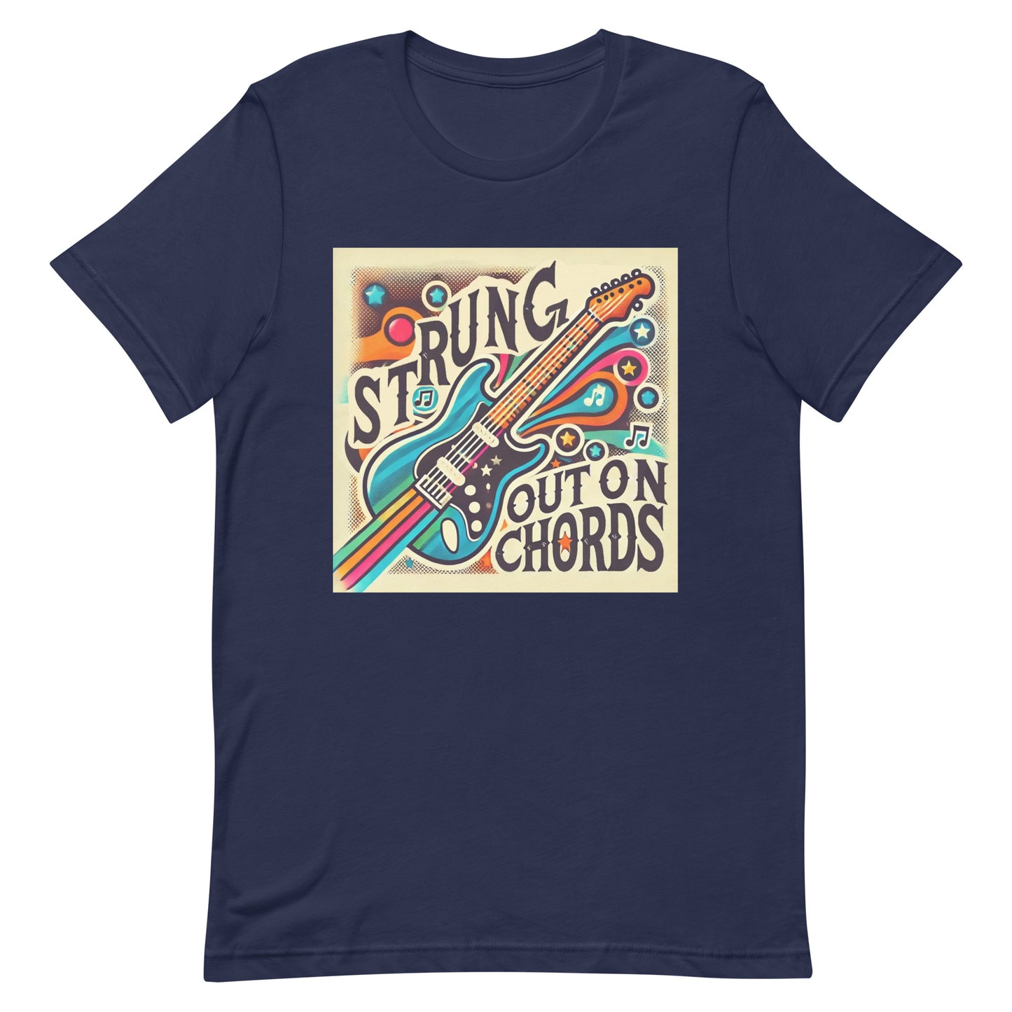 Unisex t-shirt "Strung Out on Chords"