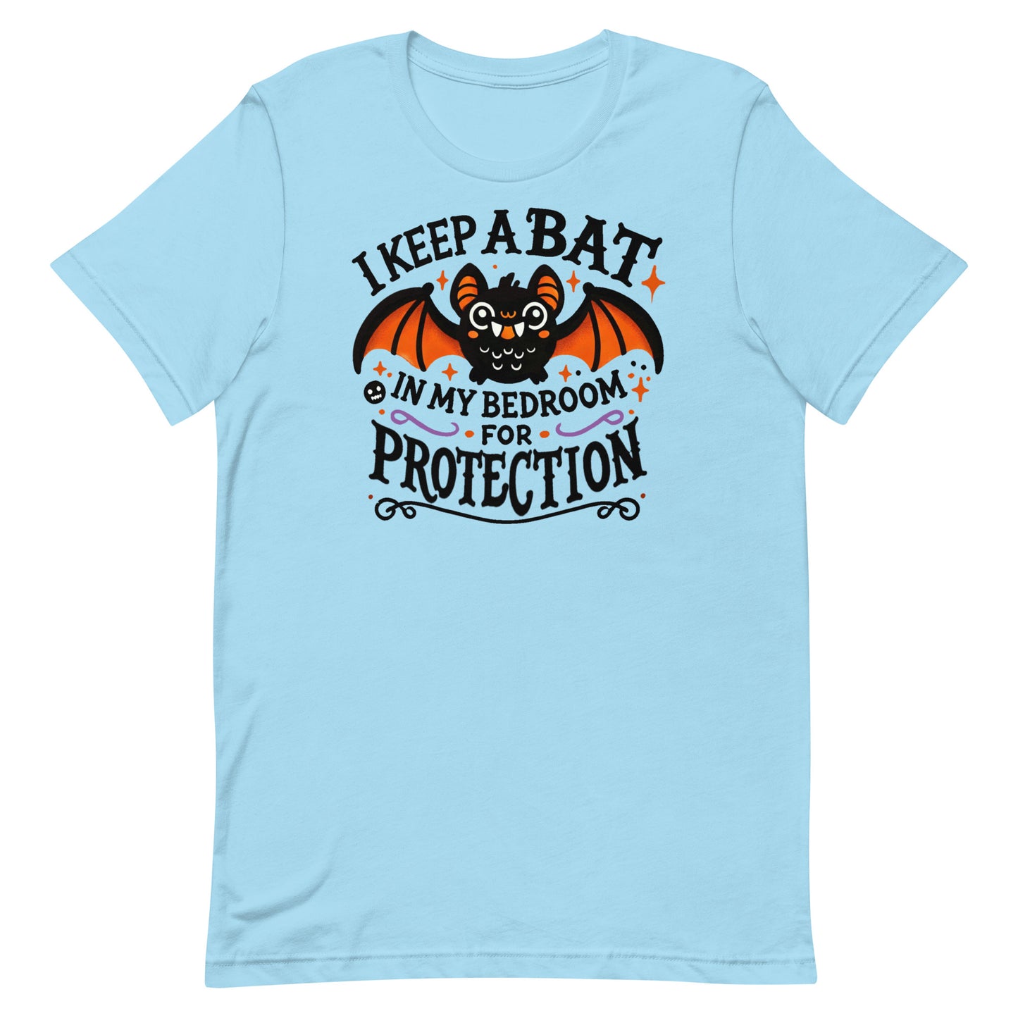 Unisex t-shirt “I Keep A Bat in My Bedroom for Protection”