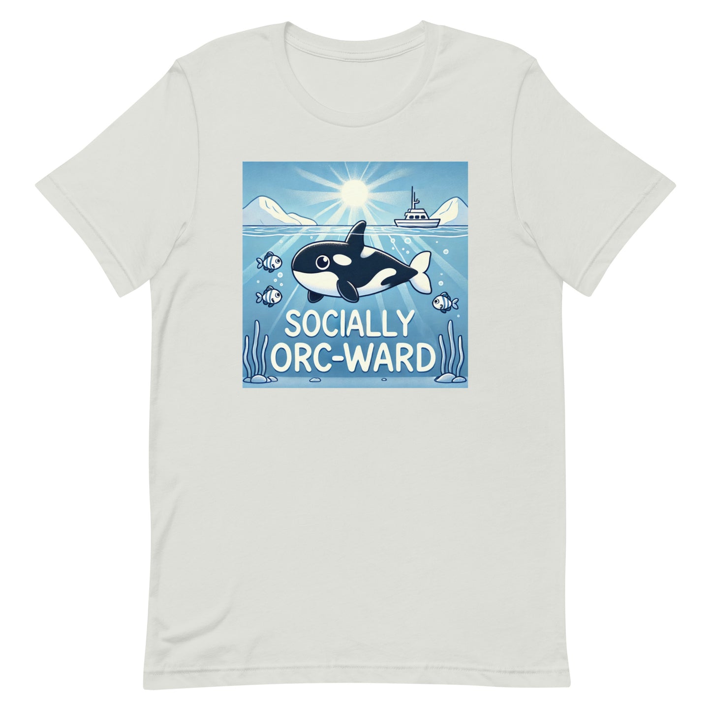 Unisex t-shirt "Socially Orc-Ward Orca Whale"