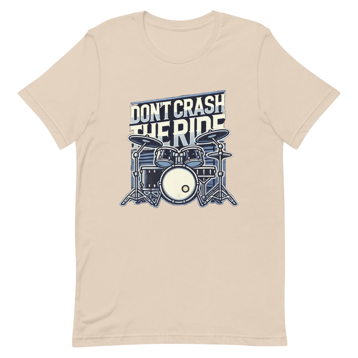 Unisex t-shirt “Don’t Crash the Ride”