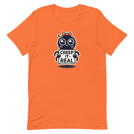 Unisex t-shirt “Creep It Real”
