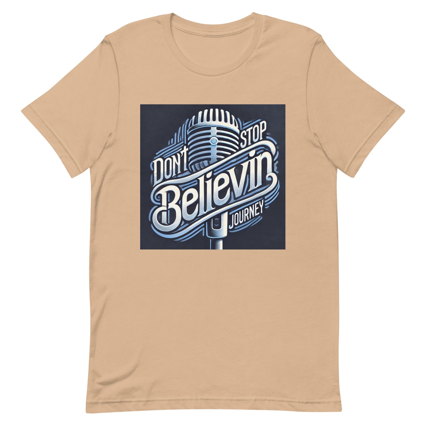 Unisex t-shirt " Don't Stop Believin, Journey"