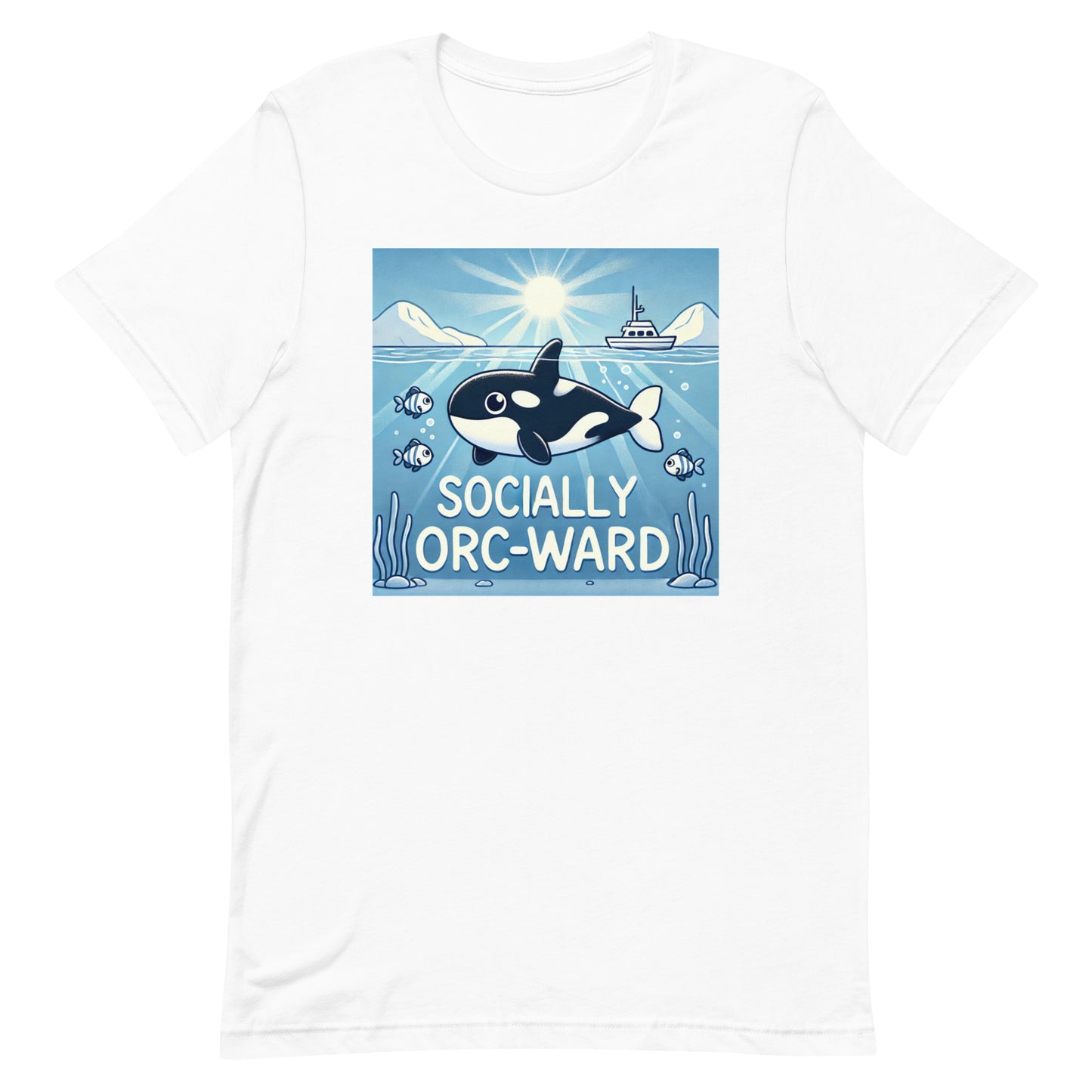 Unisex t-shirt "Socially Orc-Ward Orca Whale"